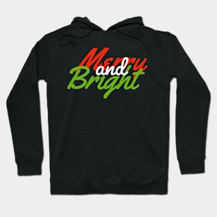 Merry and Bright Christmas design Hoodie